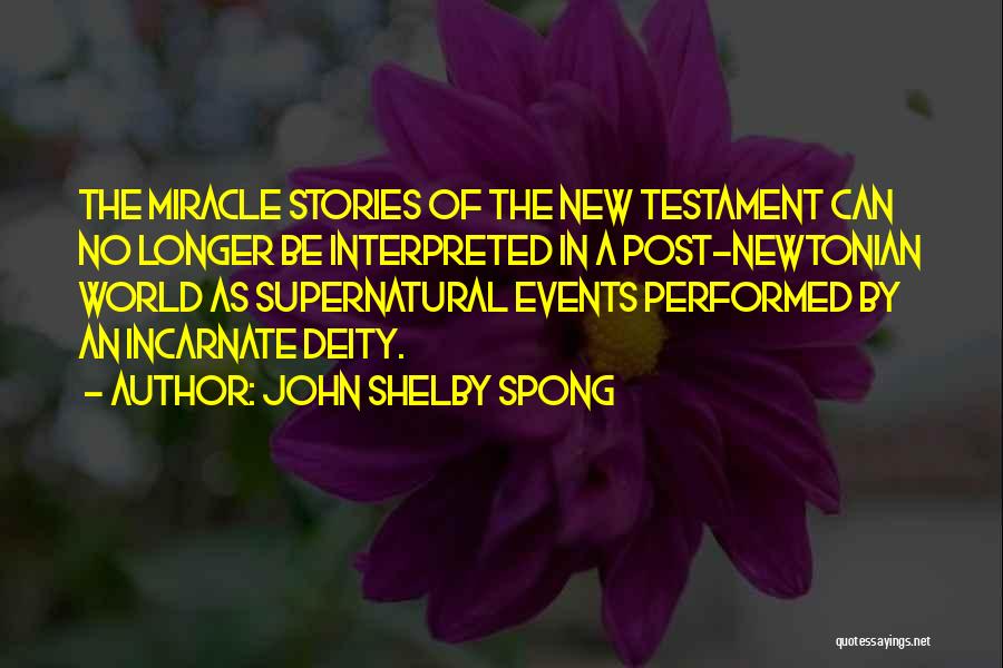 New Atheism Quotes By John Shelby Spong