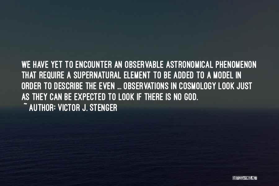 New Atheism Quotes By Victor J. Stenger