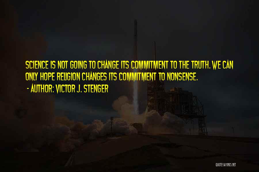 New Atheism Quotes By Victor J. Stenger