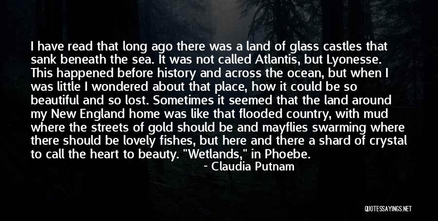 New Atlantis Quotes By Claudia Putnam