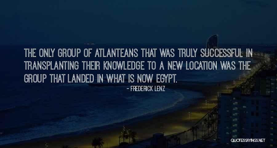 New Atlantis Quotes By Frederick Lenz