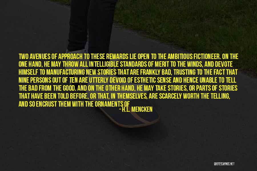 New Avenues Quotes By H.L. Mencken New Avenues Quotes By H.L. Mencken