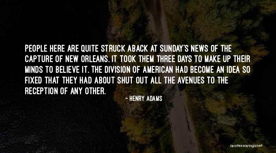 New Avenues Quotes By Henry Adams New Avenues Quotes By Henry Adams