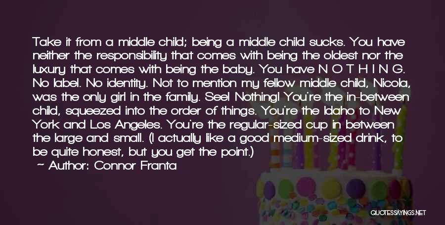 New Baby And Family Quotes By Connor Franta