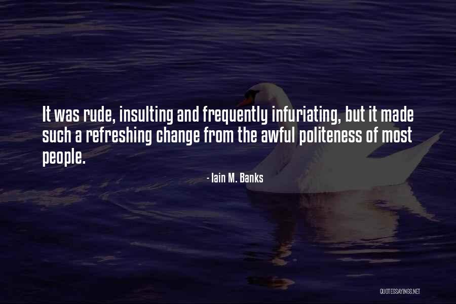 New Banner Quotes By Iain M. Banks New Banner Quotes By Iain M. Banks