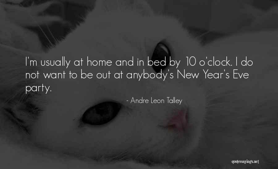 New Bed Quotes By Andre Leon Talley New Bed Quotes By Andre Leon Talley