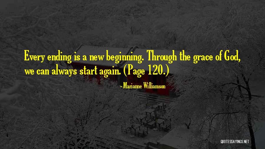 New Beginning And Ending Quotes By Marianne Williamson New Beginning And Ending Quotes By Marianne Williamson