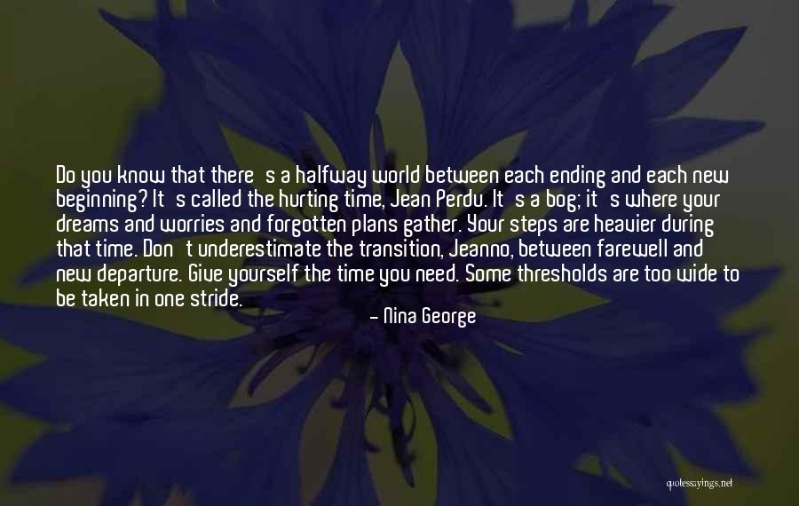New Beginning And Ending Quotes By Nina George New Beginning And Ending Quotes By Nina George