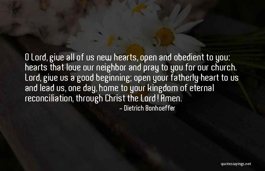 New Beginning And Love Quotes By Dietrich Bonhoeffer