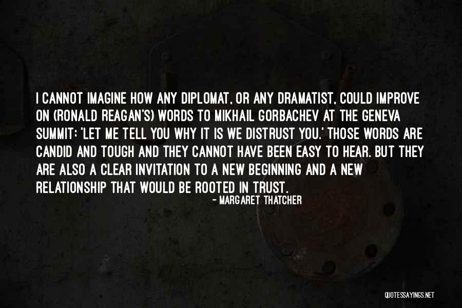New Beginning In A Relationship Quotes By Margaret Thatcher New Beginning In A Relationship Quotes By Margaret Thatcher