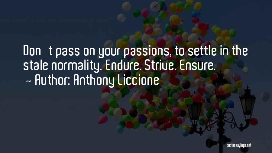 New Beginnings In Life Quotes By Anthony Liccione