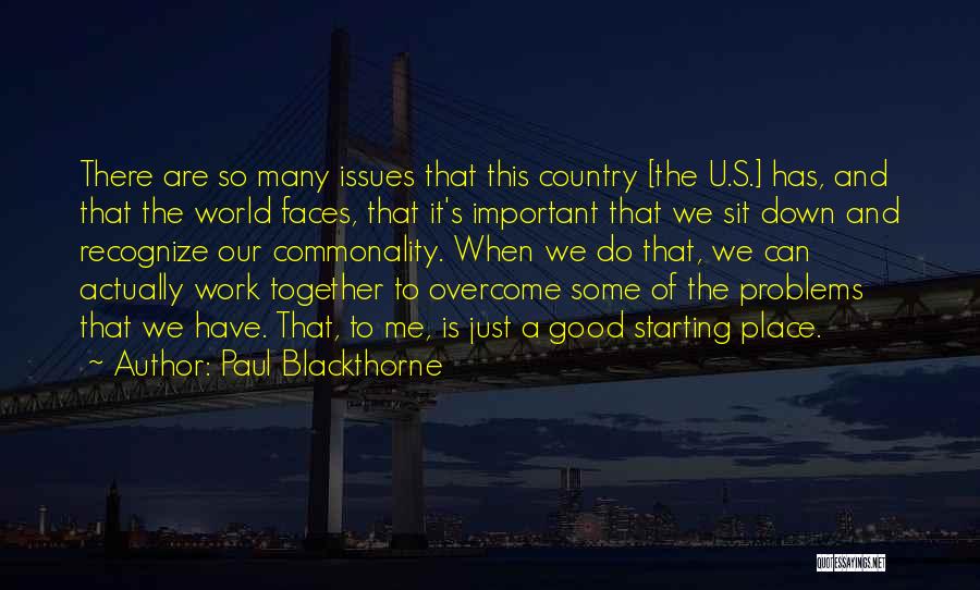 New Beginnings In Sports Quotes By Paul Blackthorne