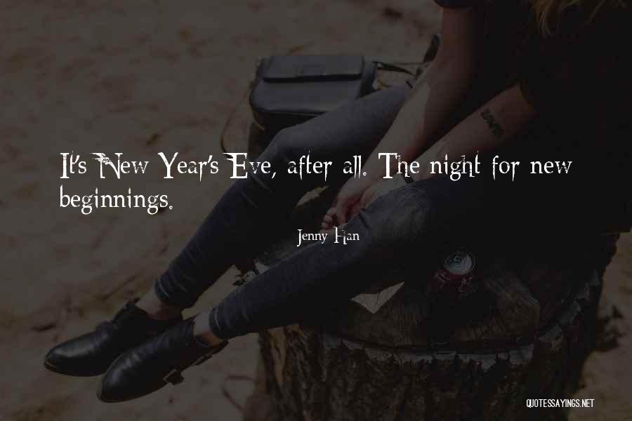 New Beginnings New Year Quotes By Jenny Han