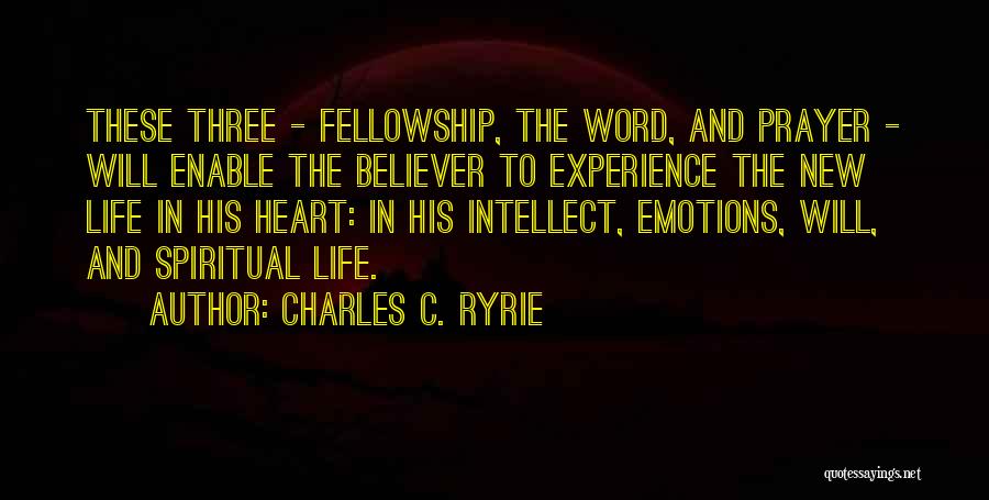 New Believer Quotes By Charles C. Ryrie