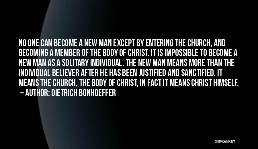 New Believer Quotes By Dietrich Bonhoeffer