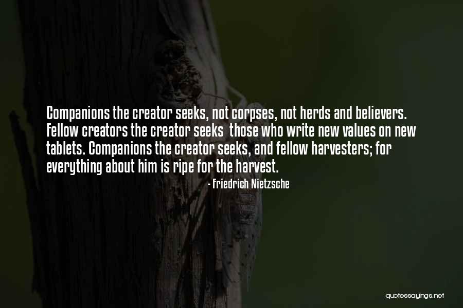 New Believers Quotes By Friedrich Nietzsche New Believers Quotes By Friedrich Nietzsche