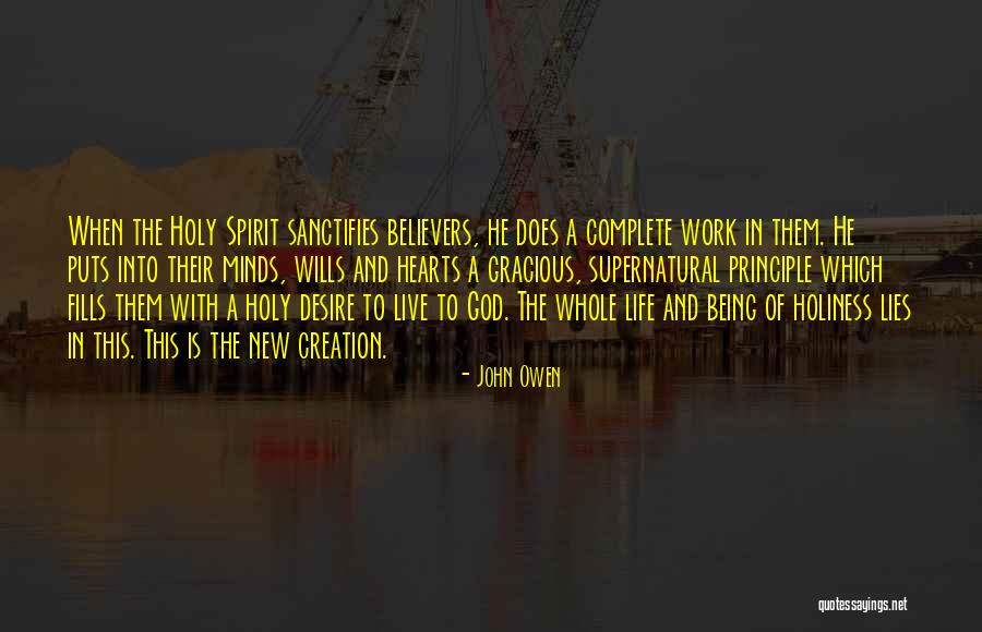New Believers Quotes By John Owen New Believers Quotes By John Owen