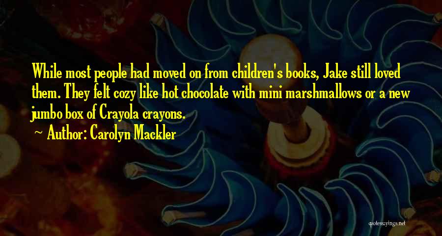 New Books Quotes By Carolyn Mackler