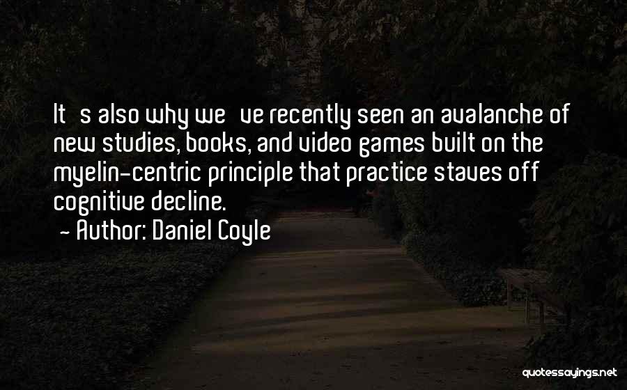 New Books Quotes By Daniel Coyle