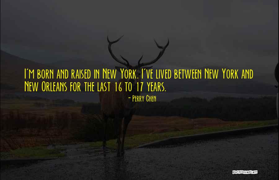 New Born Quotes By Perry Chen New Born Quotes By Perry Chen