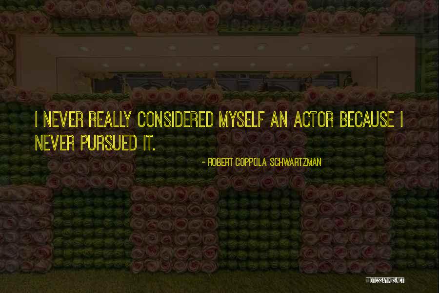 New Broom Quotes By Robert Coppola Schwartzman New Broom Quotes By Robert Coppola Schwartzman