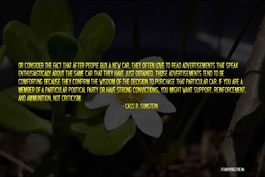 New Car Purchase Quotes By Cass R. Sunstein New Car Purchase Quotes By Cass R. Sunstein