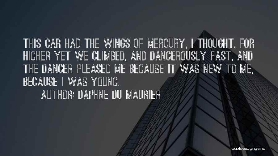 New Car Quotes By Daphne Du Maurier