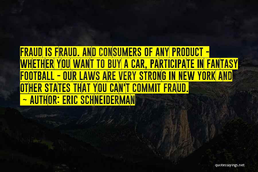 New Car Quotes By Eric Schneiderman