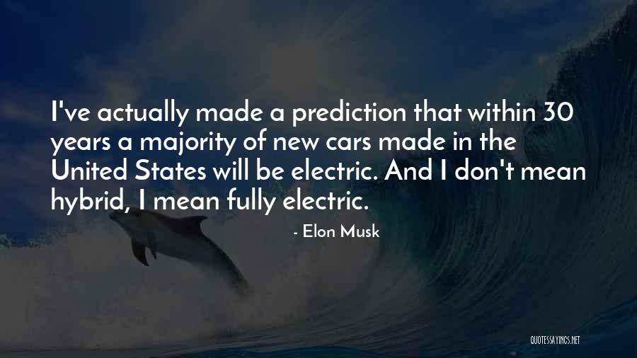 New Cars Quotes By Elon Musk New Cars Quotes By Elon Musk