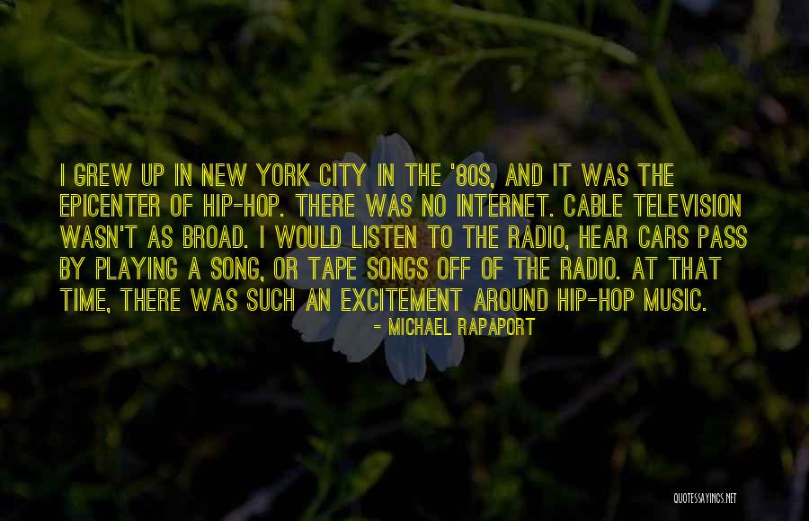 New Cars Quotes By Michael Rapaport New Cars Quotes By Michael Rapaport
