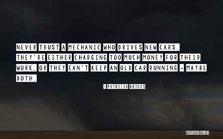 New Cars Quotes By Patricia Briggs New Cars Quotes By Patricia Briggs