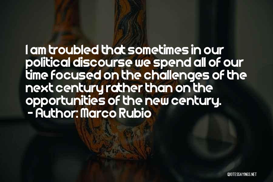 New Challenges Quotes By Marco Rubio