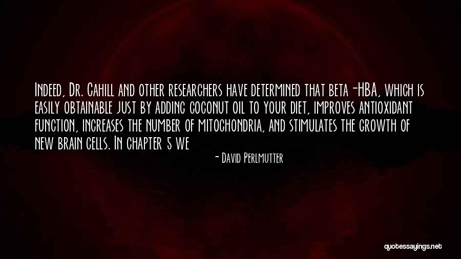 New Chapter Quotes By David Perlmutter New Chapter Quotes By David Perlmutter
