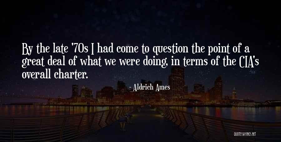 New Chapter Quotes Quotes By Aldrich Ames New Chapter Quotes Quotes By Aldrich Ames