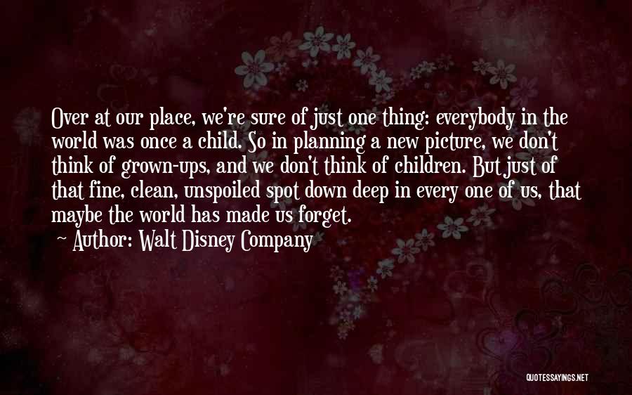 New Child Quotes By Walt Disney Company