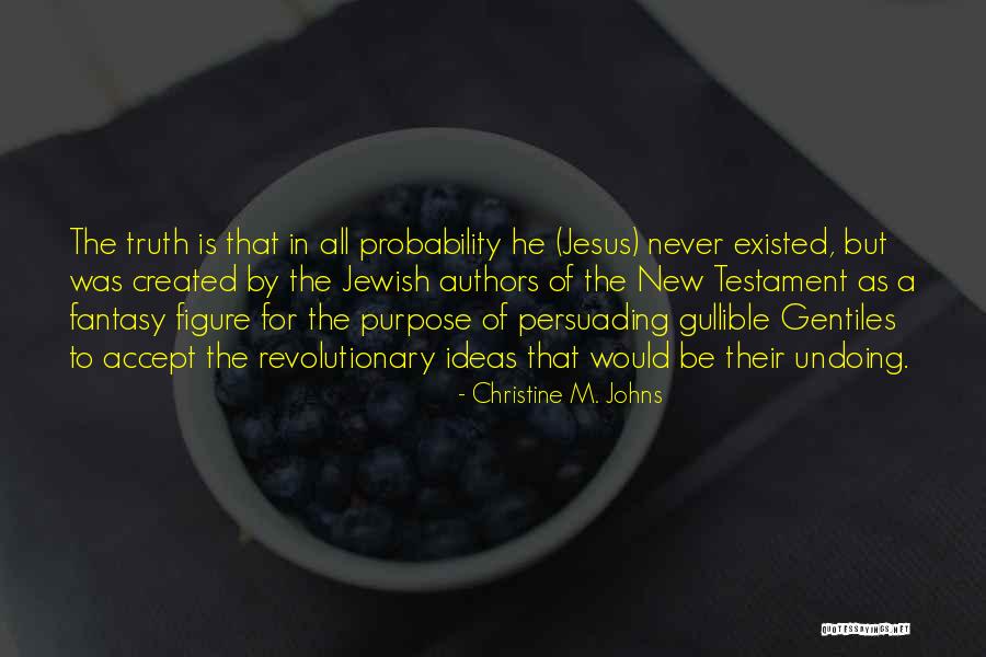 New Christine Quotes By Christine M. Johns New Christine Quotes By Christine M. Johns
