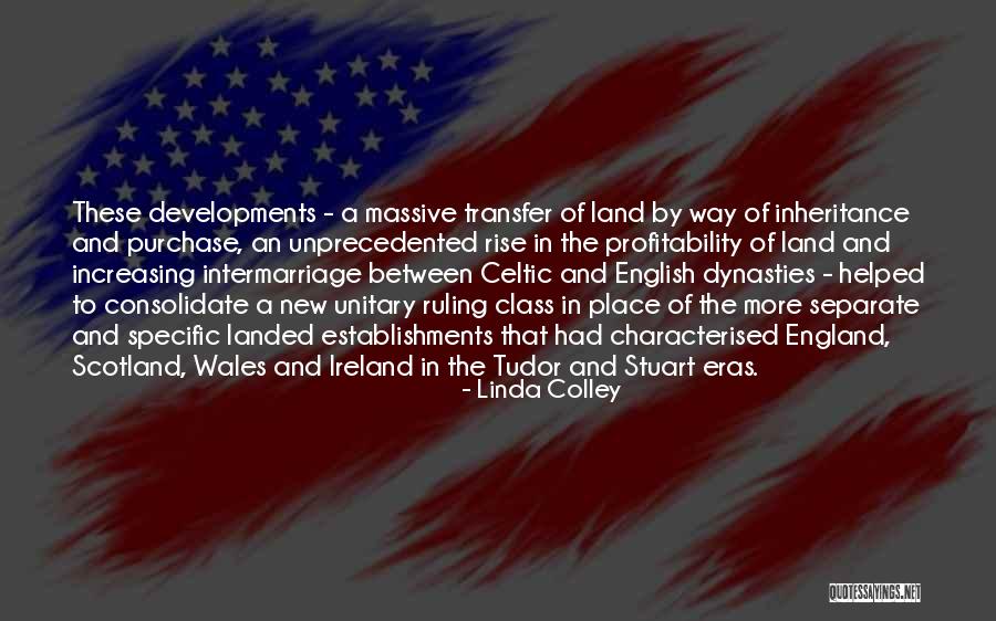 New Class Quotes By Linda Colley New Class Quotes By Linda Colley