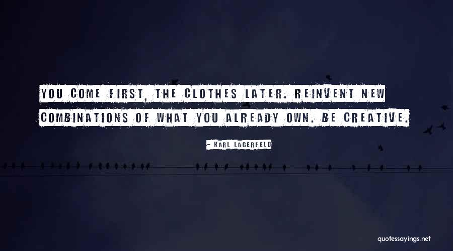 New Clothes Quotes By Karl Lagerfeld New Clothes Quotes By Karl Lagerfeld