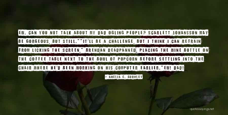 New Coffee Quotes By Amelia C. Gormley New Coffee Quotes By Amelia C. Gormley