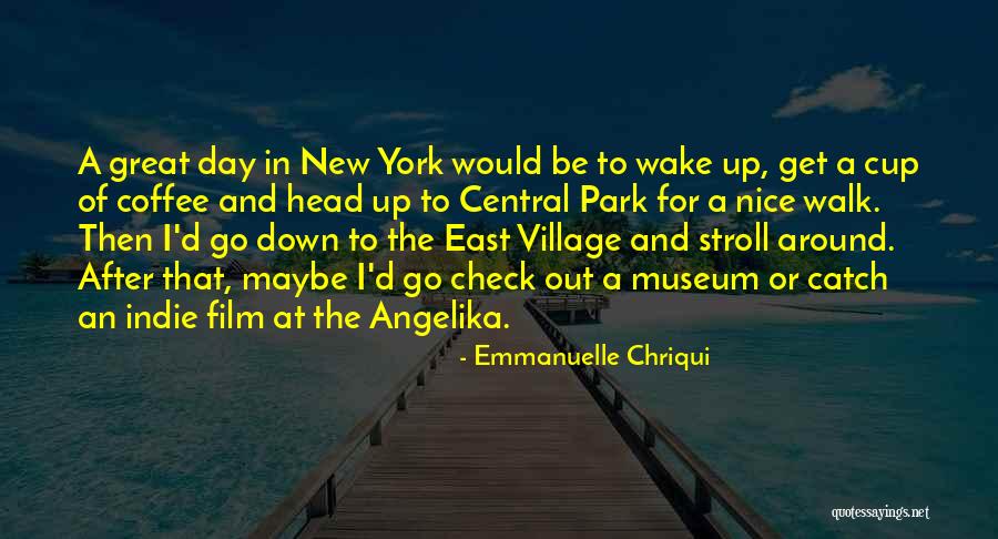 New Coffee Quotes By Emmanuelle Chriqui New Coffee Quotes By Emmanuelle Chriqui