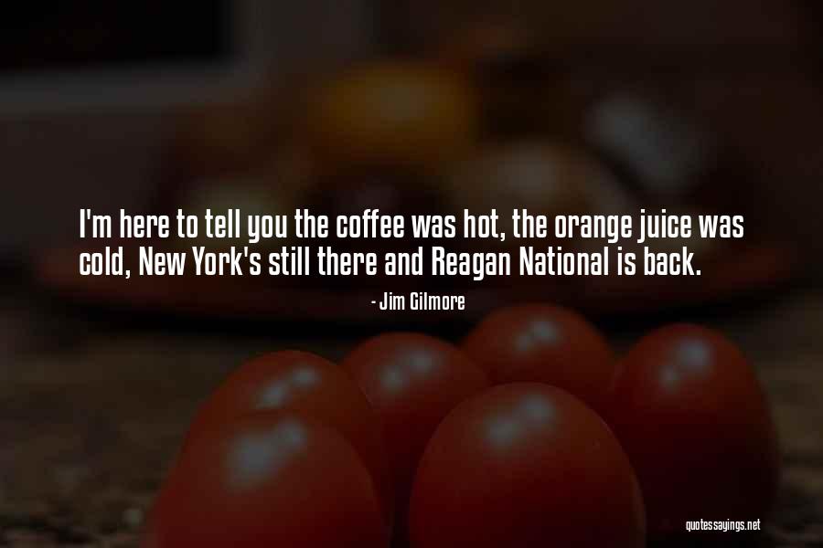 New Coffee Quotes By Jim Gilmore New Coffee Quotes By Jim Gilmore