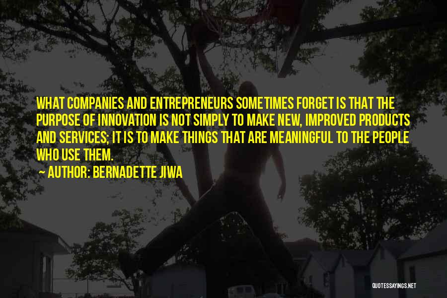 New Companies Quotes By Bernadette Jiwa