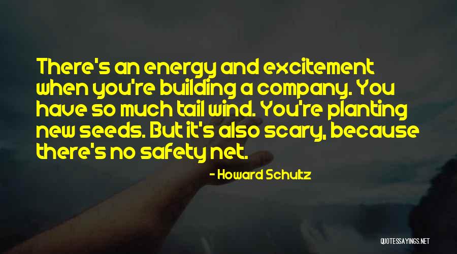 New Company Quotes By Howard Schultz New Company Quotes By Howard Schultz