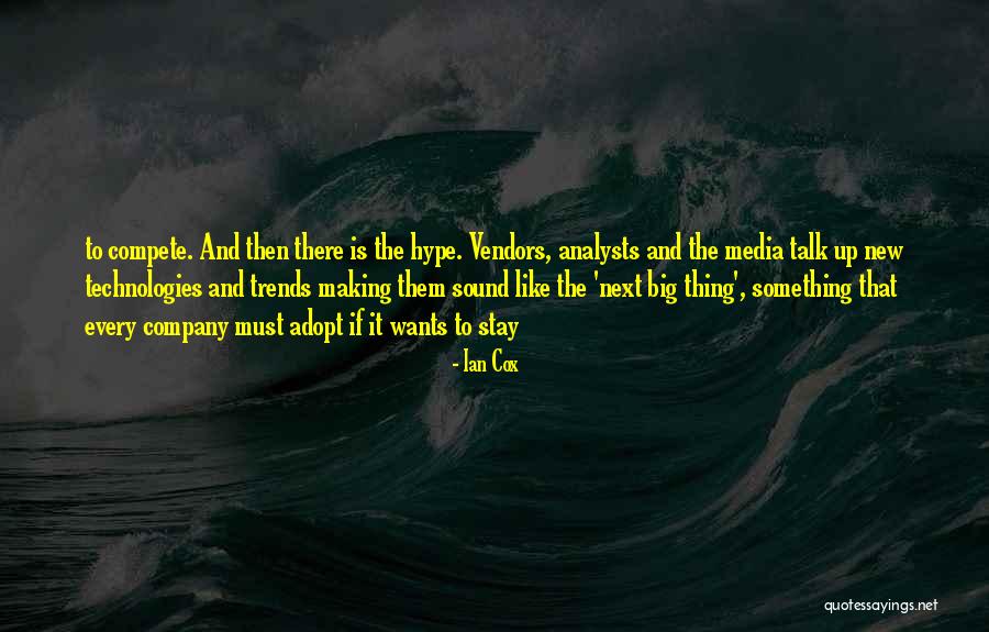 New Company Quotes By Ian Cox New Company Quotes By Ian Cox