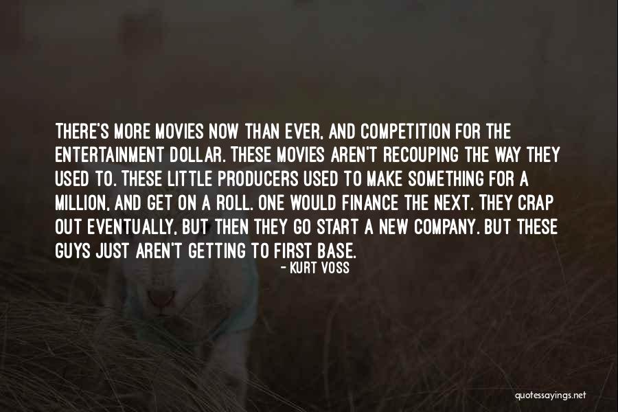 New Company Quotes By Kurt Voss New Company Quotes By Kurt Voss