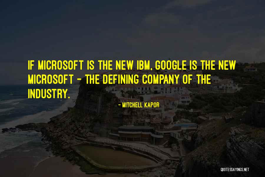 New Company Quotes By Mitchell Kapor New Company Quotes By Mitchell Kapor