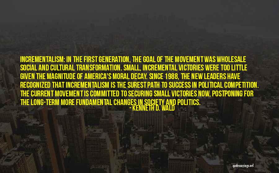 New Competition Quotes By Kenneth D. Wald New Competition Quotes By Kenneth D. Wald