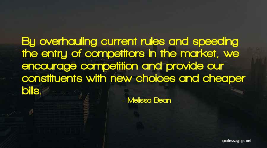 New Competition Quotes By Melissa Bean New Competition Quotes By Melissa Bean