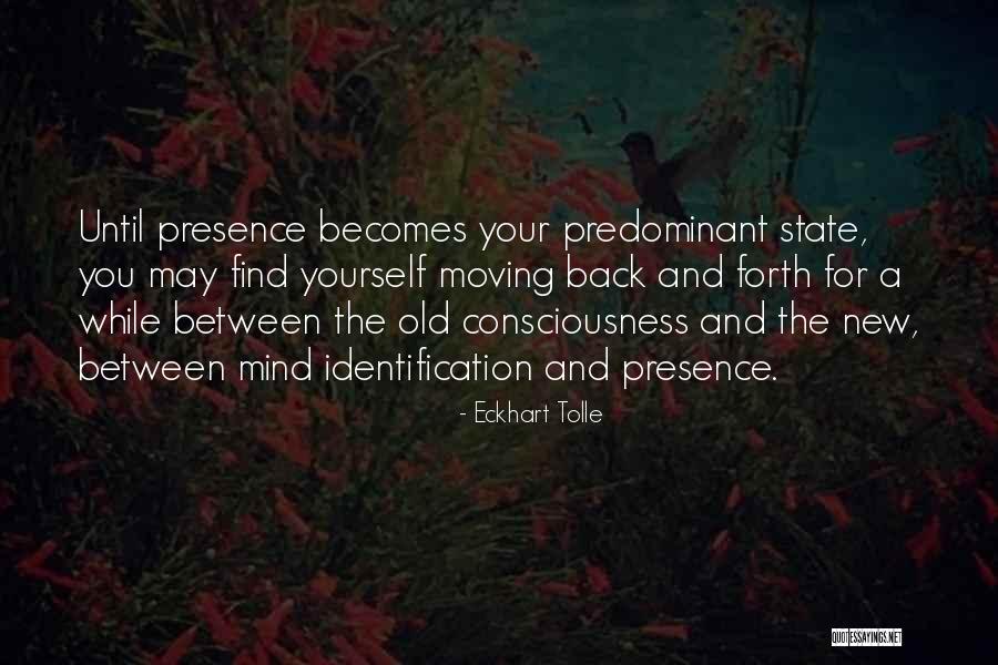 New Consciousness Quotes By Eckhart Tolle New Consciousness Quotes By Eckhart Tolle