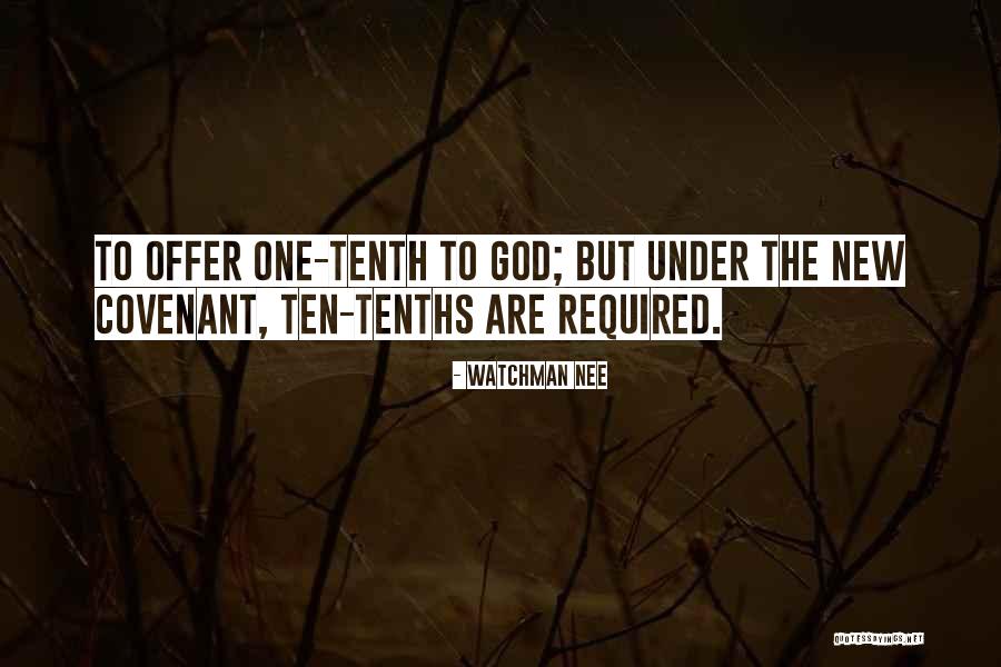 New Covenant Quotes By Watchman Nee New Covenant Quotes By Watchman Nee